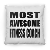 Most Awesome Fitness Coach - Throw Pillow