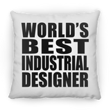 World's Best Industrial Designer - Throw Pillow