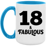 18th Birthday 18 & Fabulous - 15oz Accent Mug Blue