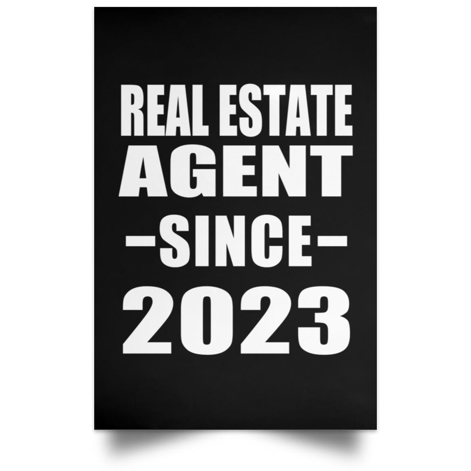 Real Estate Agent Since 2023 - Poster Portrait