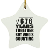 26th Anniversary Square Root of 676 Years Who's Counting - Star Ornament