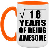4th Birthday Square Root of 16 Years of Being Awesome - 15oz Accent Mug Orange