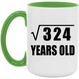 18th Birthday Square Root of 324 Years Old - 15oz Accent Mug Green