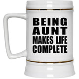 Being Aunt Makes Life Complete - Beer Stein