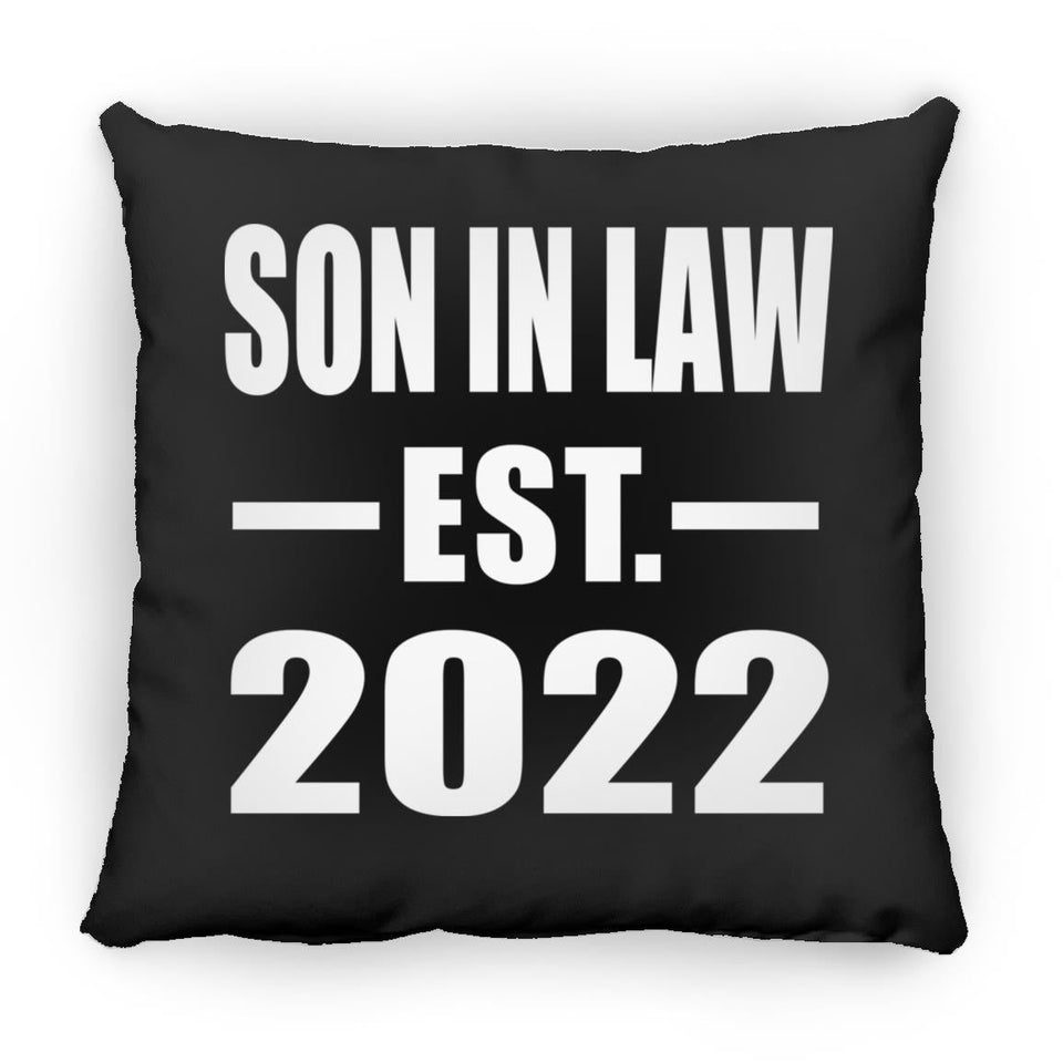 Son In Law Established EST. 2022 - Throw Pillow Black