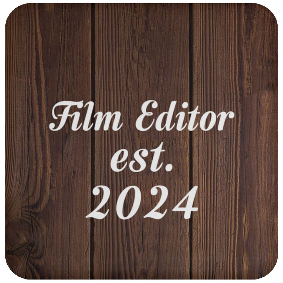 Film Editor Established Est. 2024 - Drink Coaster D