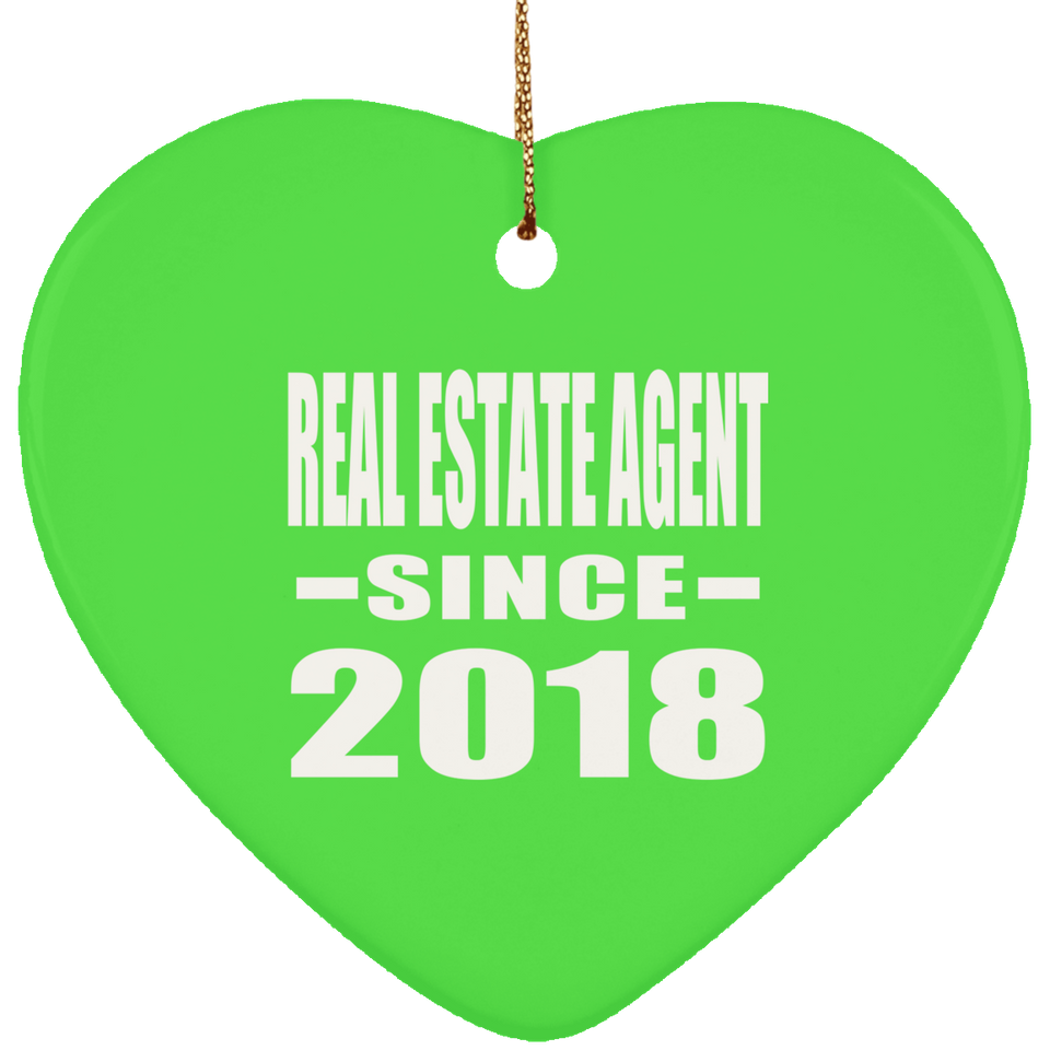 Real Estate Agent Since 2018 - Heart Ornament