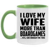 I Love My Wife More Than BoardGames - 11oz Accent Mug Green