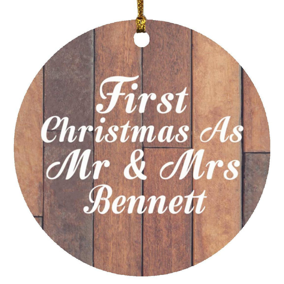 First Christmas As Mr & Mrs Bennett - Circle Ornament E