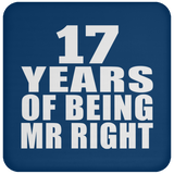 17th Anniversary 17 Years Of Being Mr Right - Drink Coaster