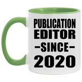 Publication Editor Since 2020 - 11oz Accent Mug Green