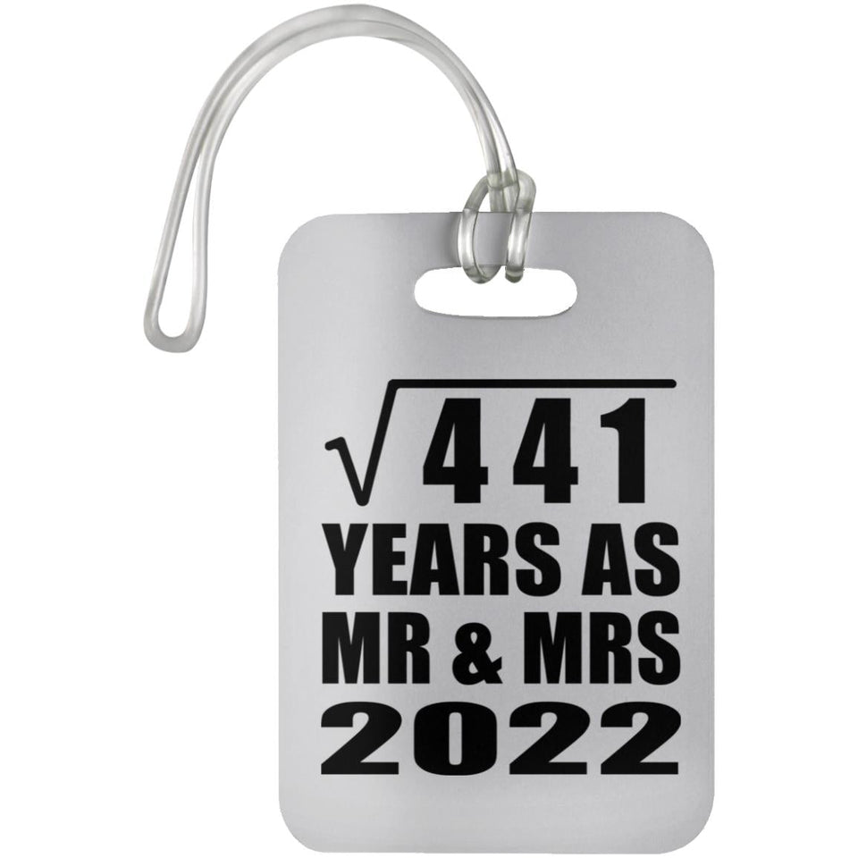 21st Anniversary Square Root of 441 Years As Mr & Mrs 2022 - Luggage Bag Tag