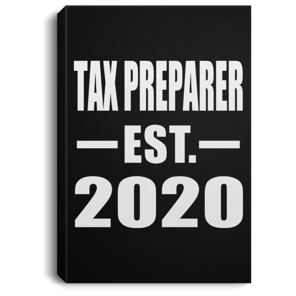 Tax Preparer Established EST. 2020 - Canvas Portrait