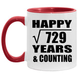 Happy 27th Anniversary Square Root of 729 Years & Counting - 11oz Accent Mug Red