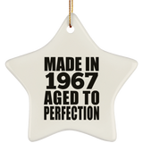 57th Birthday Made In 1967 Aged to Perfection - Star Ornament