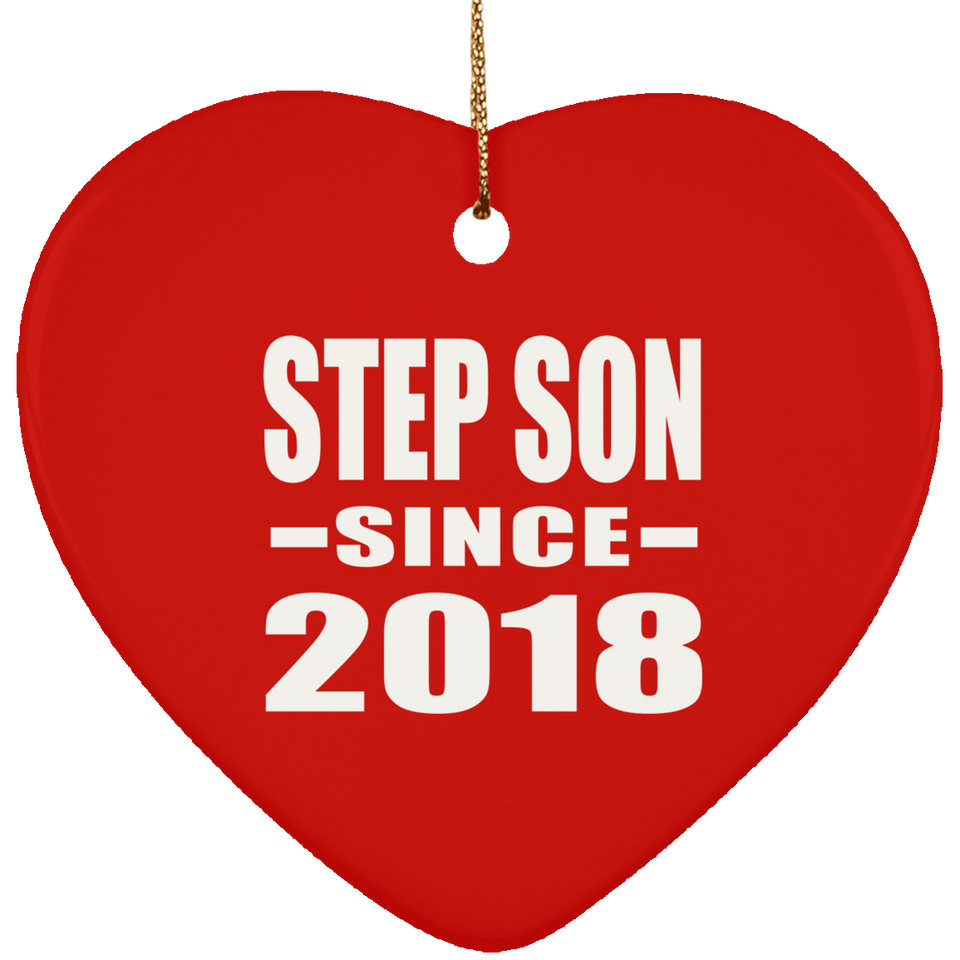 Step Son Since 2018 - Heart Ornament