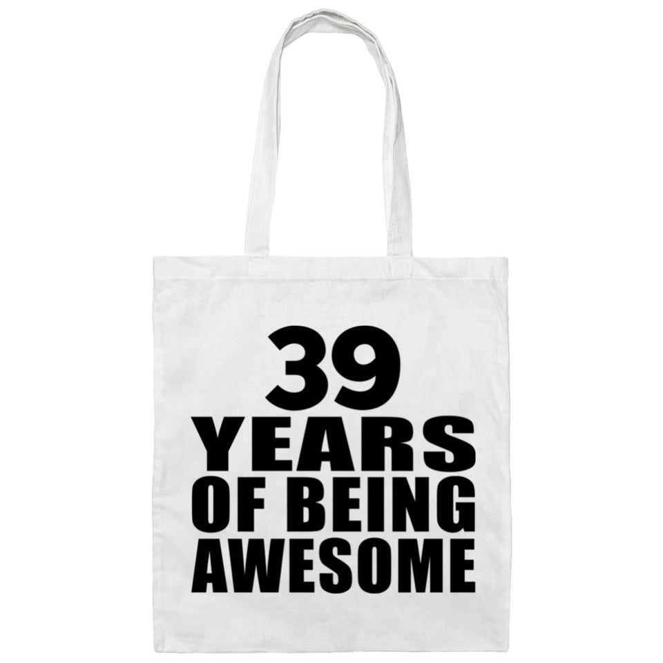 39th Birthday 39 Years Of Being Awesome - Tote Bag White