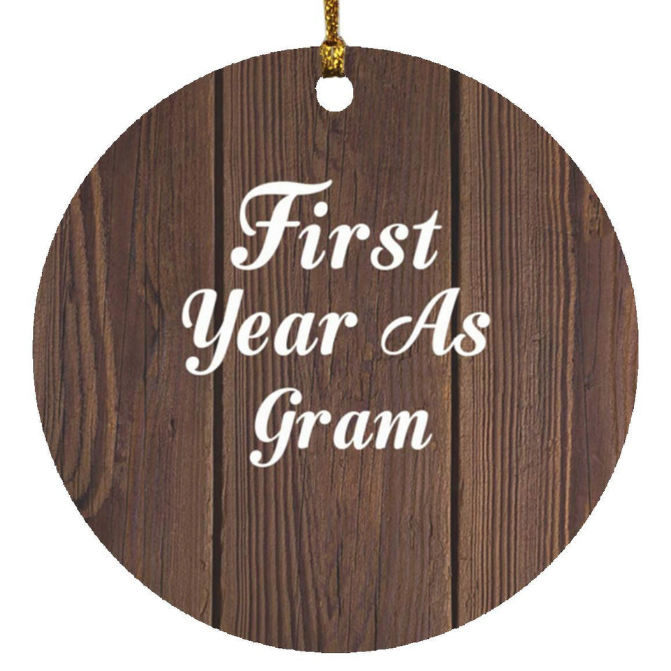 First Year As Gram - Circle Ornament D