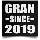Gran Since 2019 - Poster Square