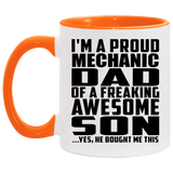 Proud Mechanic Dad Of Awesome Son - 11oz Accent Mug Orange