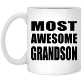 Most Awesome Grandson - 11 Oz Coffee Mug