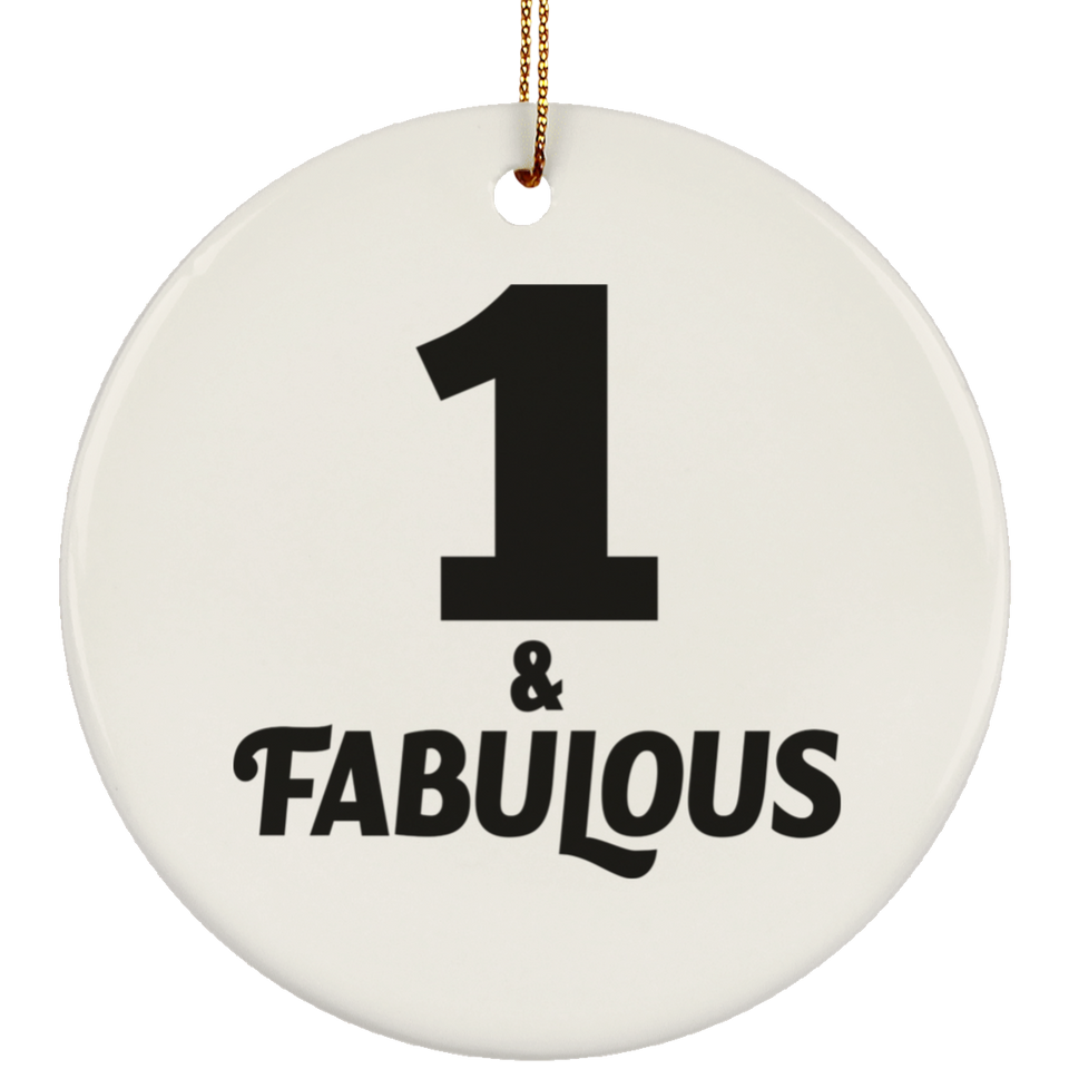 1st Birthday 1 & Fabulous - Circle Ornament