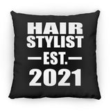 Hair Stylist Established EST. 2021 - Throw Pillow Black