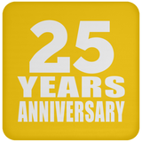 25th Anniversary 25 Years - Drink Coaster
