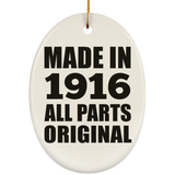 108th Birthday Made in 1916 All Parts Original - Oval Ornament