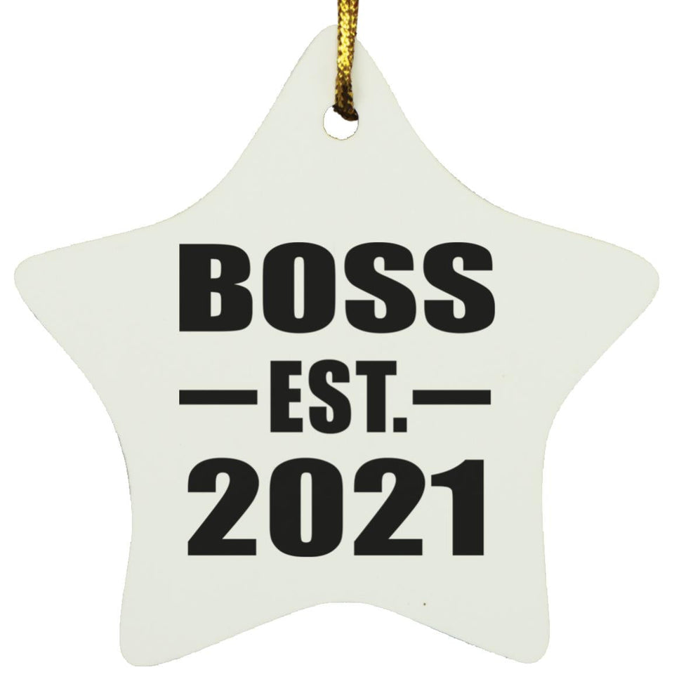 Boss Established EST. 2021 - Star Ornament