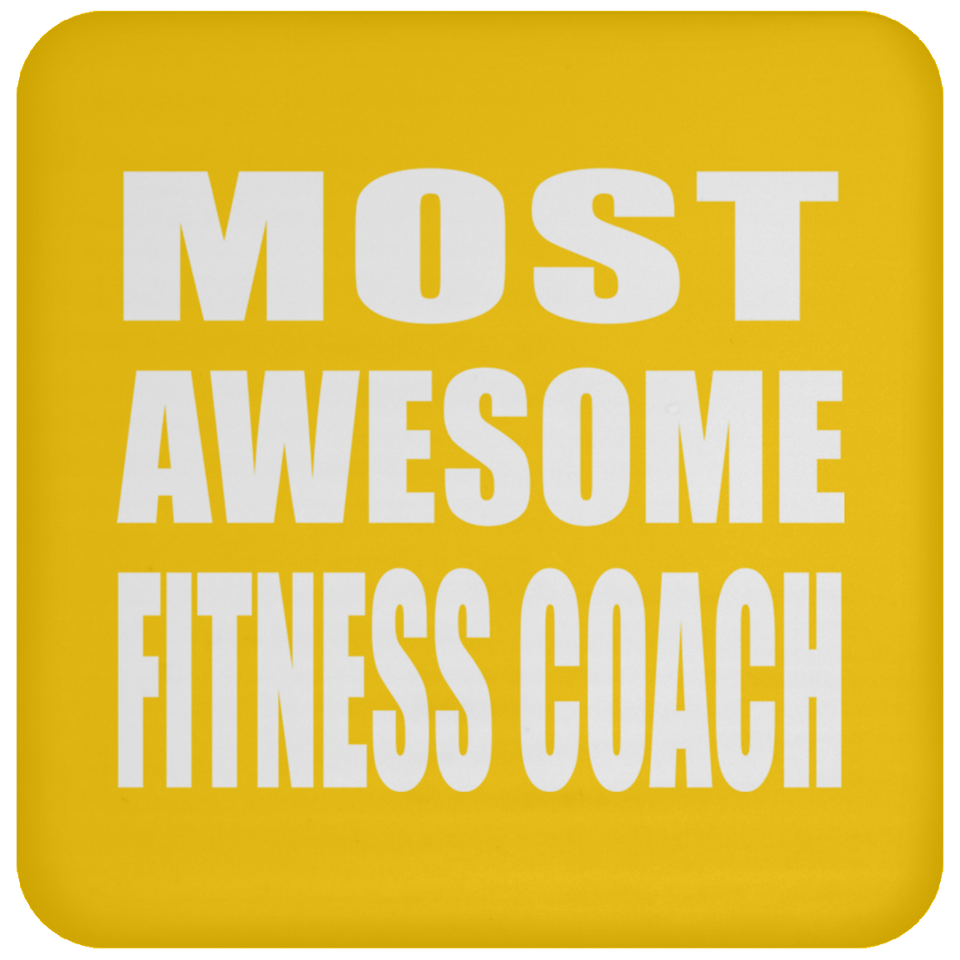 Most Awesome Fitness Coach - Drink Coaster
