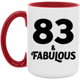 83rd Birthday 83 & Fabulous - 15oz Accent Mug Red