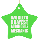 World's Okayest Automobile Mechanic - Star Ornament