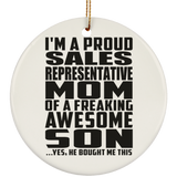 Proud Sales Representative Mom Of Awesome Son - Circle Ornament