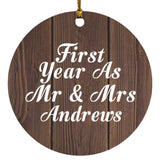 First Year As Mr & Mrs Andrews - Circle Ornament D