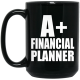 A+ Financial Planner - 15oz Coffee Mug Black