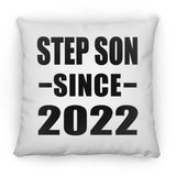 Step Son Since 2022 - Throw Pillow