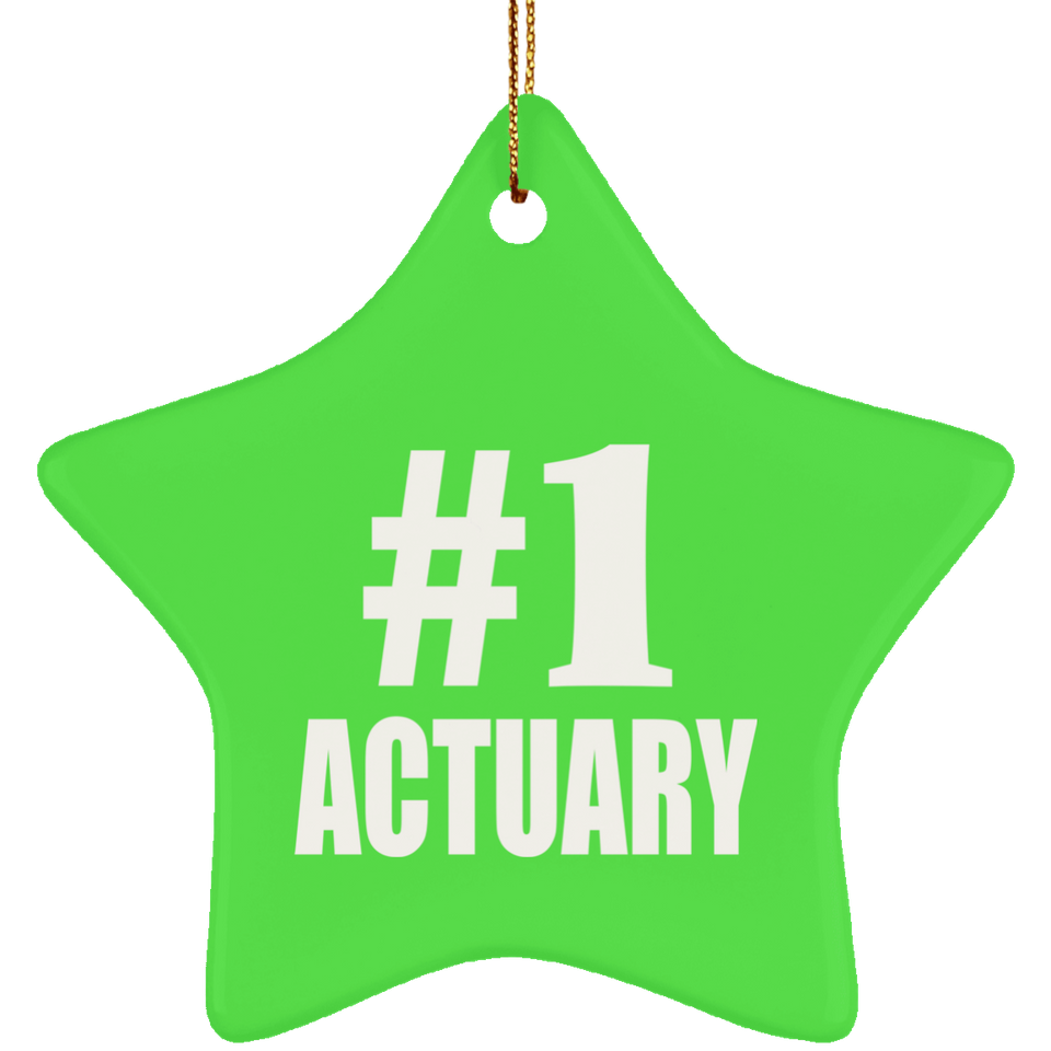 Number One #1 Actuary - Star Ornament
