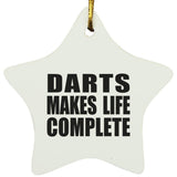 Darts Makes Life Complete - Star Ornament