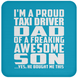 Proud Taxi Driver Dad Of Awesome Son - Drink Coaster