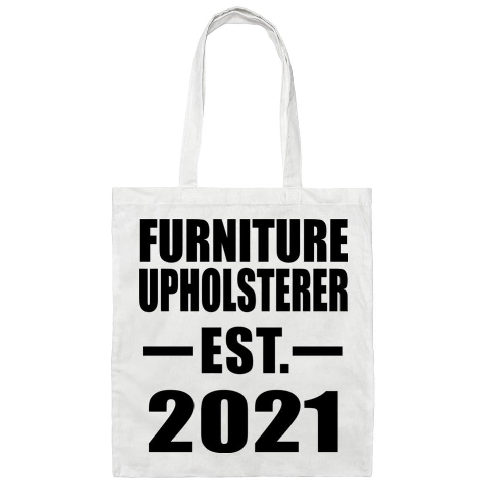Furniture Upholsterer Established EST. 2021 - Tote Bag White