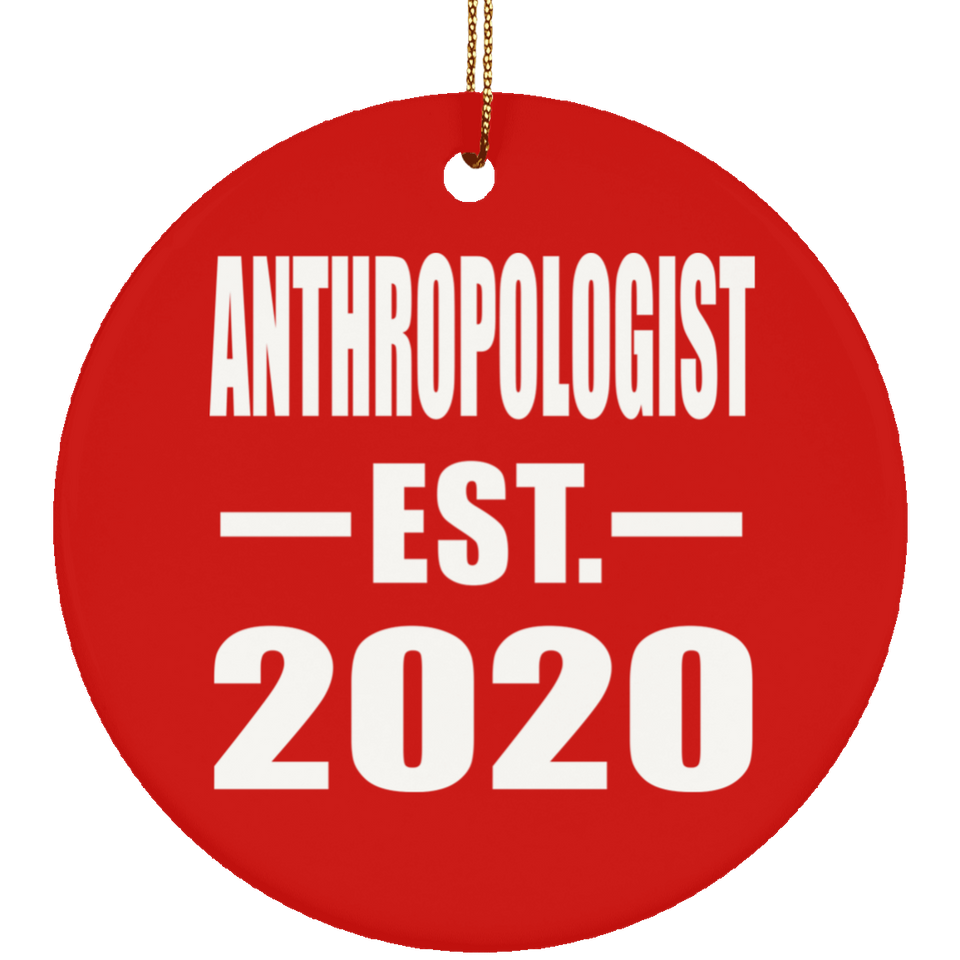 AntHRopologist Established EST. 2020 - Circle Ornament
