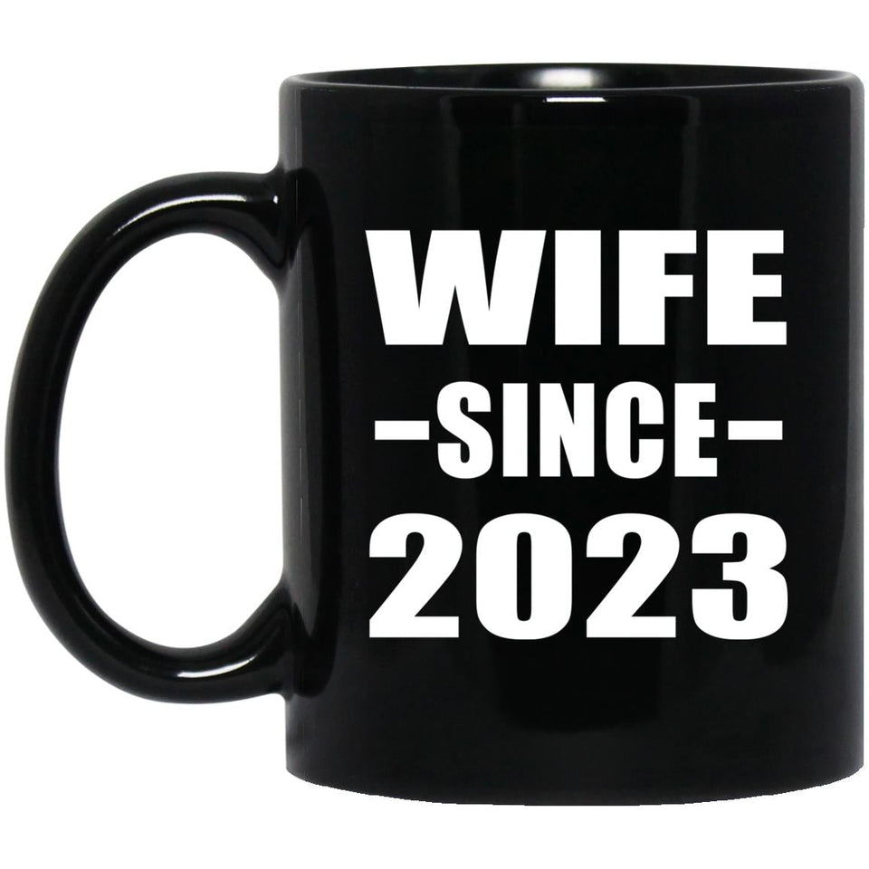 Wife Since 2023 - 11oz Coffee Mug Black