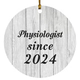Physiologist Since 2024 - Circle Ornament F