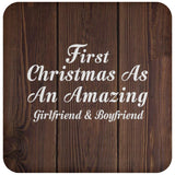 First Christmas As An Amazing Girlfriend & Boyfriend - Drink Coaster D