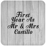 First Year As Mr & Mrs Castillo - Drink Coaster F