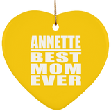 Annette Best Mom Ever - Heart Ornament