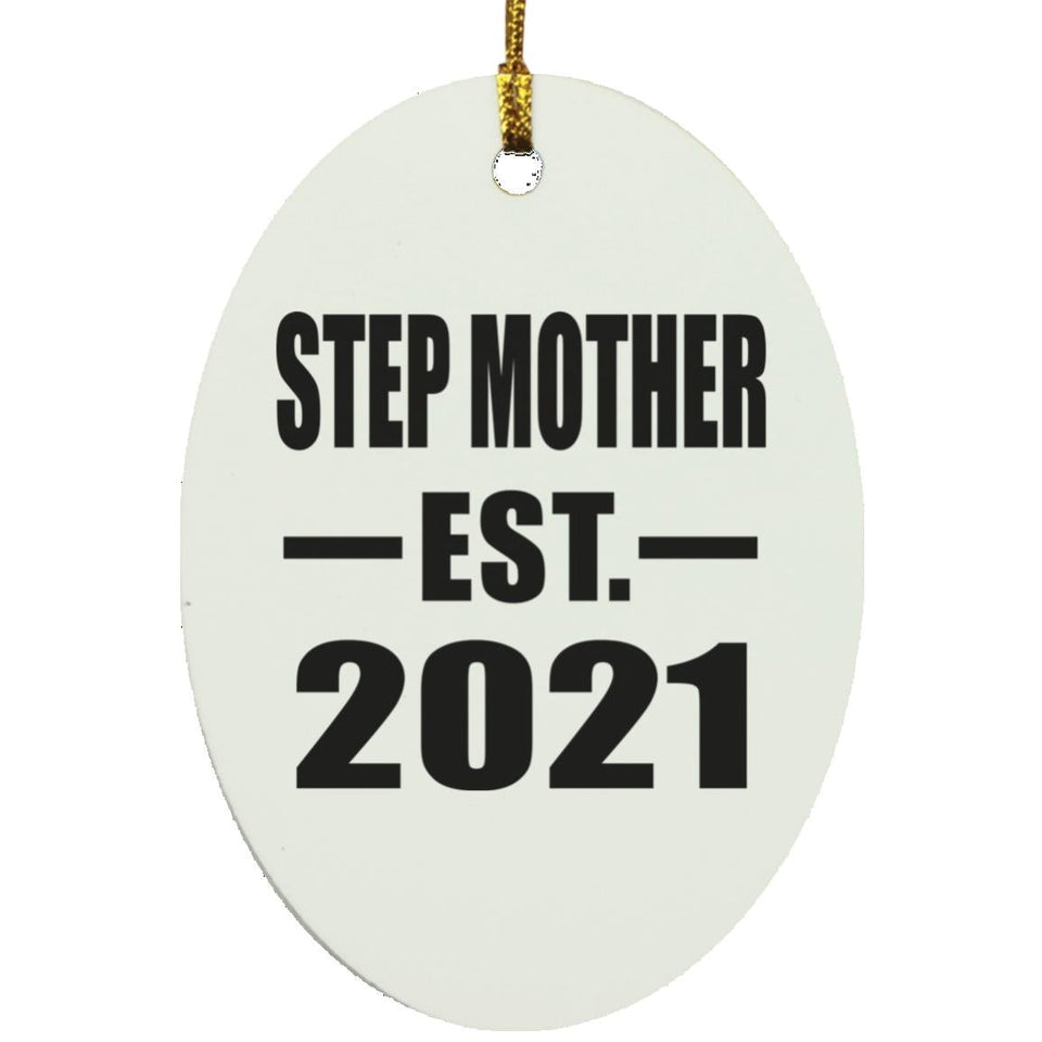 Step Mother Established EST. 2021 - Oval Ornament