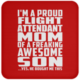 Proud Flight Attendant Mom Of Awesome Son - Drink Coaster