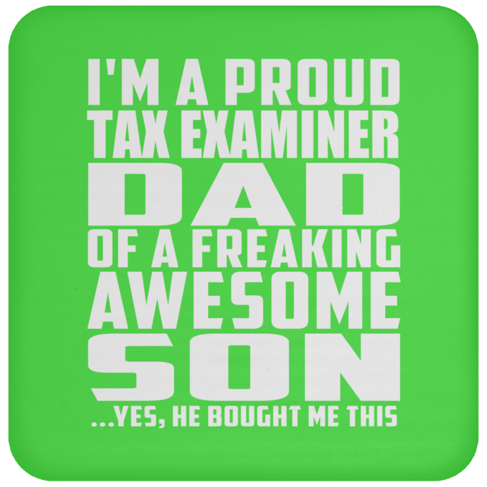 Proud Tax Examiner Dad Of Awesome Son - Drink Coaster